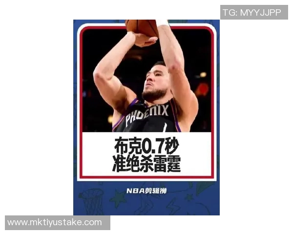 布克专注提升低位背身单打技巧关键时刻展现个人能力 布克专注提升低位背身单打技巧关键时刻展现个人能力